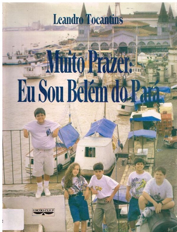 Muito Prazer: Eu sou Belém do Pará